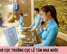 Cục Phó Cục Lễ Tân Nhà Nước Là Ai