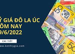 Tỷ Giá Đô Úc Hôm Nay Eximbank